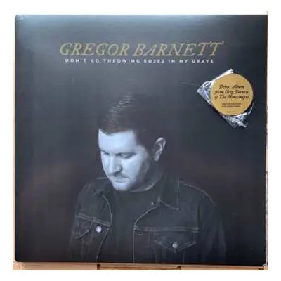 LP Greg Barnett: Don't Go Throwing Roses In My Grave LTD | CLR