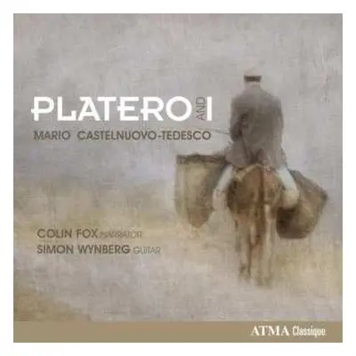 CD Simon Wynberg: Platero And I - Mario Castlenuovo-Tedesco