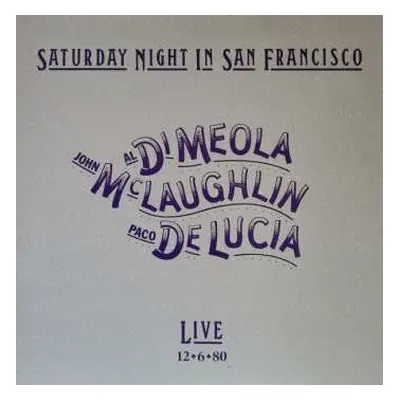 2LP Paco De Lucía: Saturday Night In San Francisco