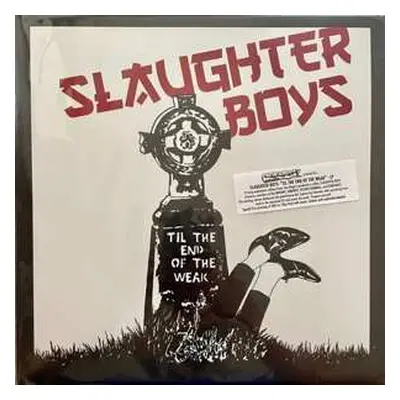 LP Slaughter Boys: Till The End Of The Weak