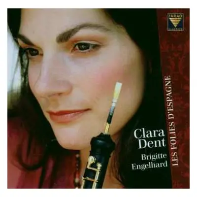 CD Marin Marais: Clara Dent - Les Folies D'espagne