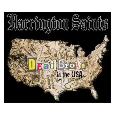 LP Harrington Saints: Dead Broke In The Usa CLR