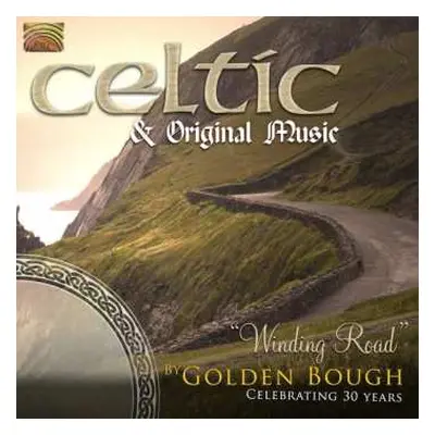 CD Golden Bough: Celtic & Original Music – “Winding Road”