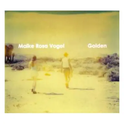 CD Maike Rosa Vogel: Golden