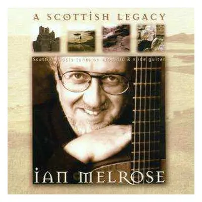 CD Ian Melrose: A Scottish Legacy