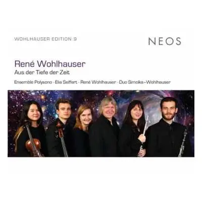 CD René Wohlhauser: Kammermusik "aus Der Tiefe Der Zeit"