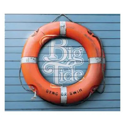 CD big tide: Sync Or Swim