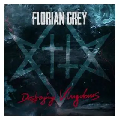 CD Florian Grey: Destroying Kingdoms