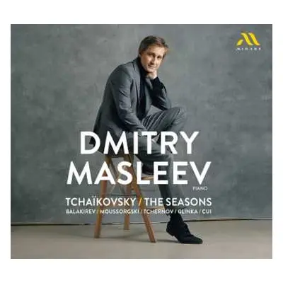 CD Dmitry Masleev: Tchaikovsky / The Seaso