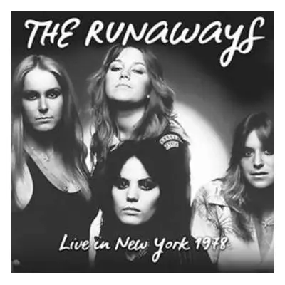 CD The Runaways: Live In New York 1978