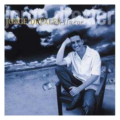 LP/CD Jorge Drexler: Llueve