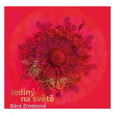 CD Bára Zmeková: Jediný Na Světě