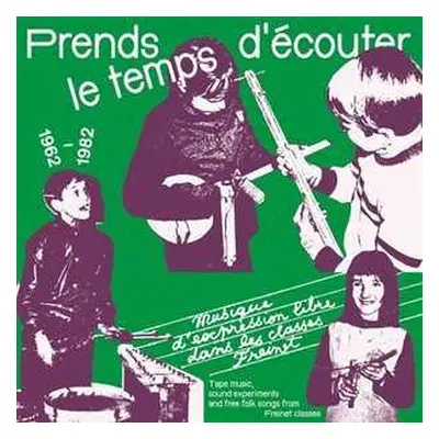 CD Prends Le Temps D'ecouter: Tape Music Sound / Var: Prends Le Temps D'ecouter: Tape Music Soun