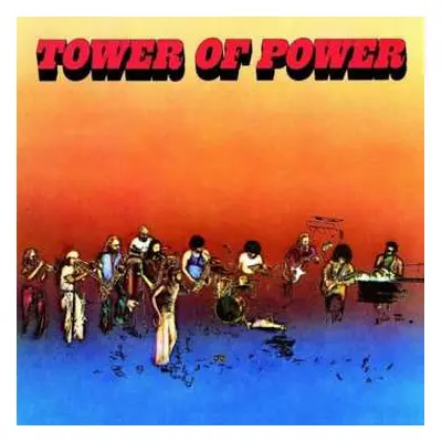 LP Tower Of Power: Tower Of Power