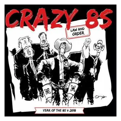 LP Crazy 8's: Law And Order (Year Of The 8s V.2018) LTD