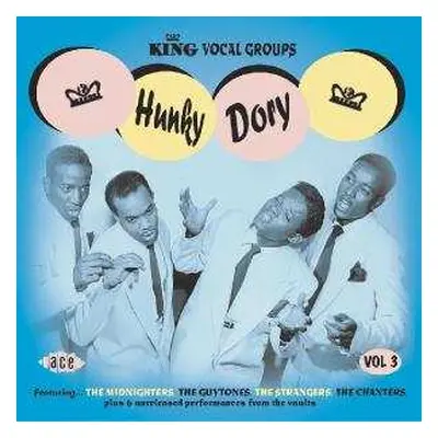 CD Various: King Vocal Groups Vol 3 - Hunky Dory