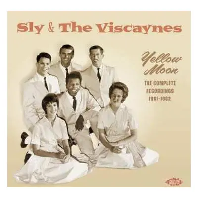 CD Various: Sly & The Viscaynes 〜 Yellow Moon - The Complete Recordings 1961-1962