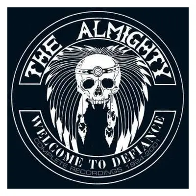 7CD The Almighty: Welcome To Defiance – Complete Recordings 1994-2001