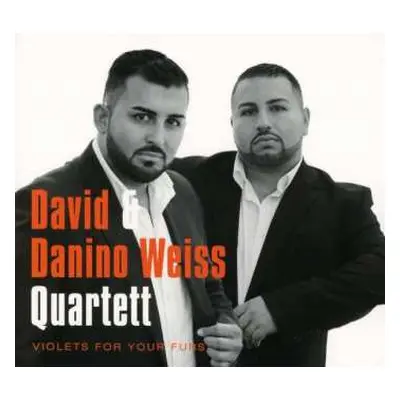 CD David & Danino Weiss Quartett: Violets For Your Furs DIGI