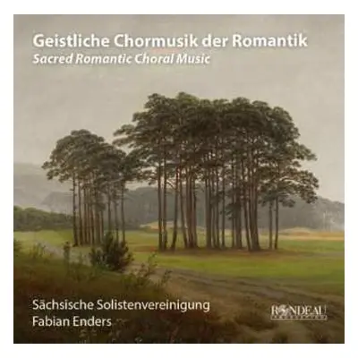 CD Charles Gounod: Sächsische Solistenvereinigung - Geistliche Chormusik Der Romantik