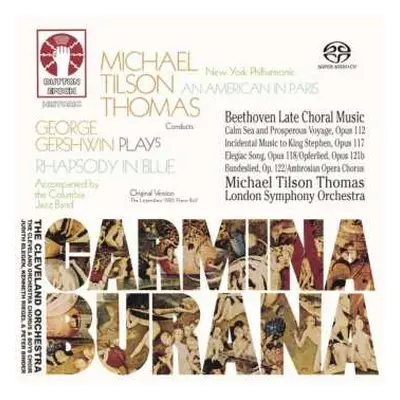 2SACD The London Symphony Orchestra: Carmina Burana / Beethoven: Late Choral Music / Rhapsody In