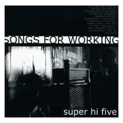 CD Super Hi Five: Songs For Working