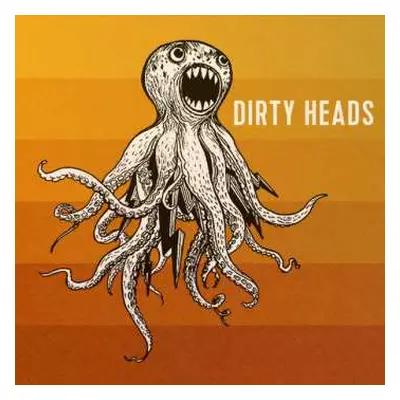 LP The Dirty Heads: Dirty Heads