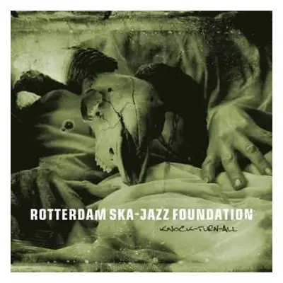 CD Rotterdam Ska-Jazz Foundation: Knock-Turn-All