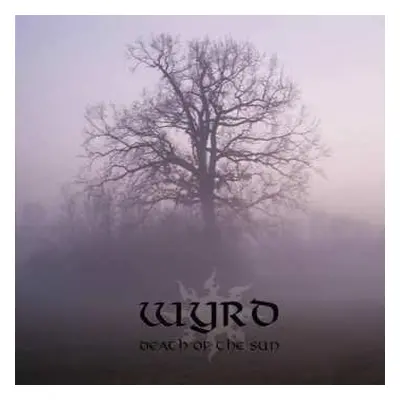 CD Wyrd: Death Of The Sun