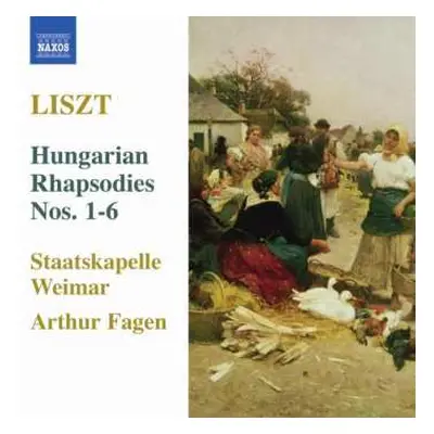 CD Franz Liszt: Hungarian Rhapsodies, Nos. 1-6