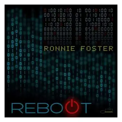 CD Ronnie Foster: Reboot