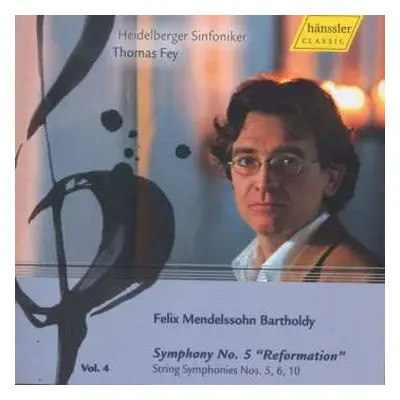 CD Felix Mendelssohn-Bartholdy: Vol. 4 Symphony No. 5 "Reformation"・String Symphonies Nos. 5, 6,