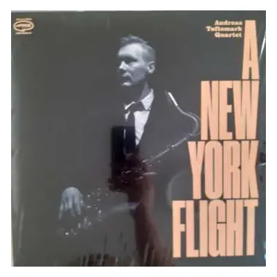 LP Andreas Toftemark Quartet: A New York Flight