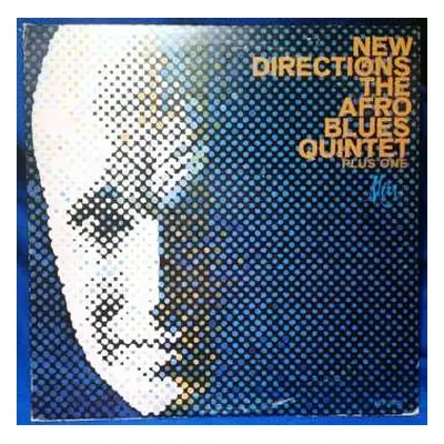 LP The Afro Blues Quintet Plus One: New Directions Of The Afro Blues Quintet Plus One