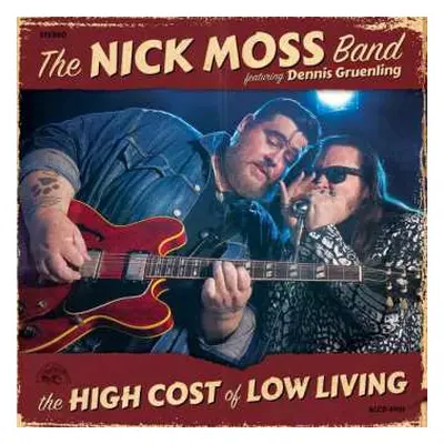 CD Nick Moss Band: The High Cost Of Low Living