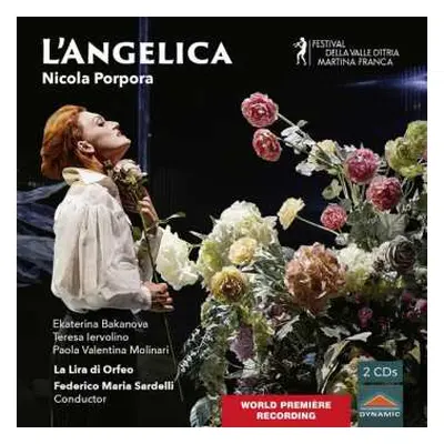 2CD Nicola Antonio Porpora: L'angelica (serenade Für Soli & Orchester)