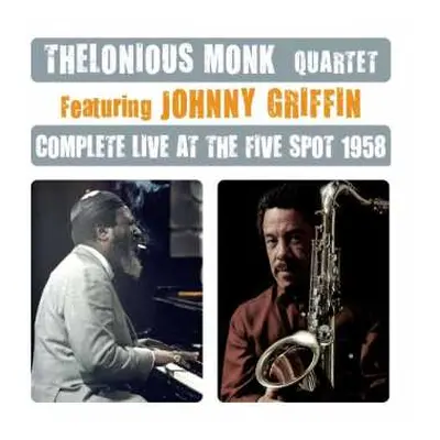 2CD The Thelonious Monk Quartet: Complete Live At The Five Spot 1958 LTD