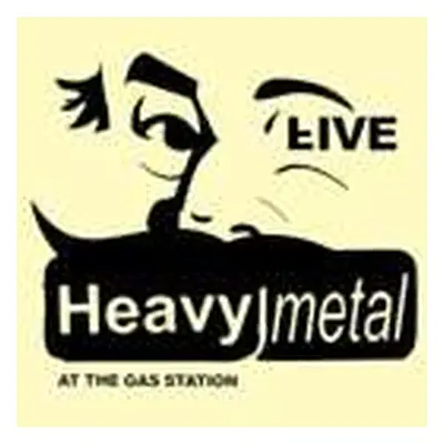 LP Heavy Metal: (Live) At The Gas Station Fighting The Devil