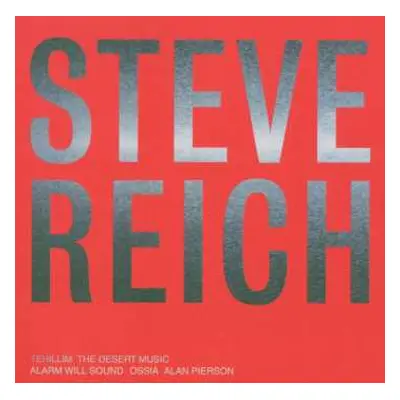 CD Steve Reich: Tehillim / The Desert Music