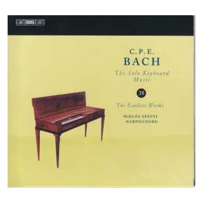 CD Carl Philipp Emanuel Bach: The Earliest Works