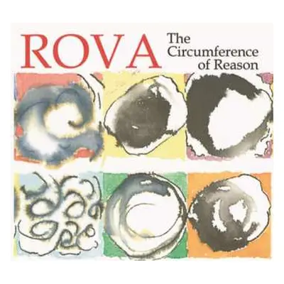 CD Rova Saxophone Quartet: The Circumference Of Reason