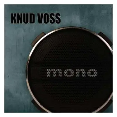 LP Knud Voss: Mono