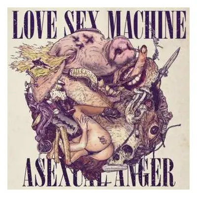 LP Love Sex Machine: Asexual Anger CLR | LTD