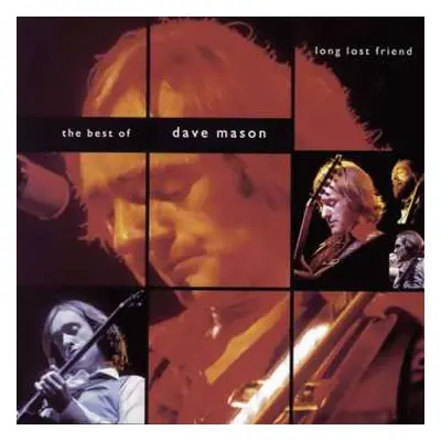 CD Dave Mason: Best Of-long Lost Friend