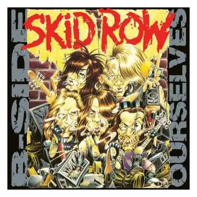 LP Skid Row: B-Side Ourselves CLR