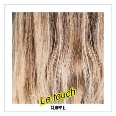 CD Slove: Le Touch