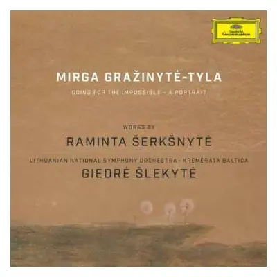 CD/DVD Kremerata Baltica: Works By Raminta Šerkšnytė