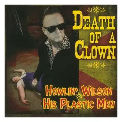 SP Howlin' Wilson: Death Of A Clown CLR