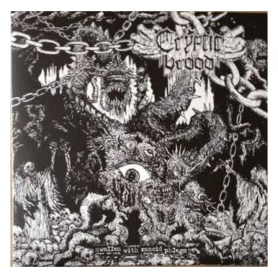 LP Cryptic Brood: Swollen With Rancid Phlegm LTD