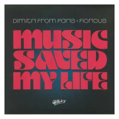 LP Dimitri From Paris: Music Saved My Life